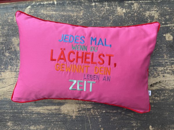 Jedes Mal, wenn Du lächelst, gewinnt Dein Leben an Zeit.